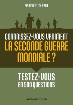 Cover Connaissez-vous vraiment la Seconde Guerre mondiale? (eBook, ePUB)