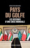 Pays du Golfe (eBook, ePUB)