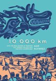 10 000 km - Une course sacrée à travers les terres volées des Indiens d'Amérique (eBook, ePUB)