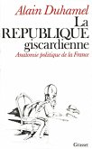 La république giscardienne (eBook, ePUB)