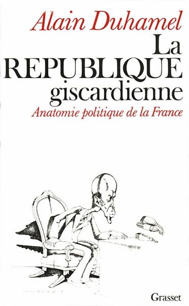 La république giscardienne (eBook, ePUB)