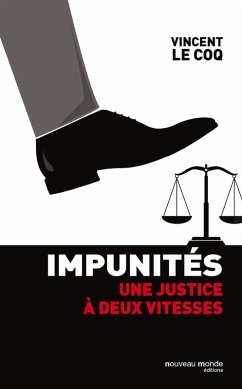 Impunités (eBook, ePUB) - Le Coq, Vincent