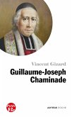 Petite vie de Guillaume-Joseph Chaminade (eBook, ePUB)