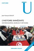 L'histoire immédiate (eBook, ePUB) L'histoire immédiate (eBook, ePUB)