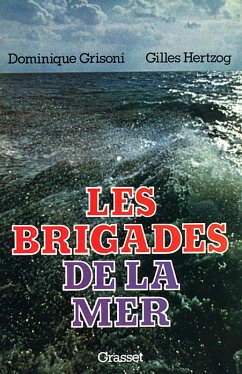 Les brigades de la mer (eBook, ePUB) - Grisoni, Dominique; Hertzog, Gilles