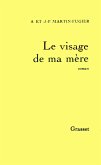 Le visage de ma mère (eBook, ePUB)