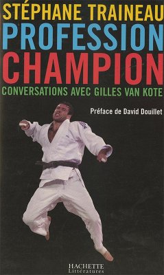 Profession Champion (eBook, ePUB) - Traineau, Stéphane