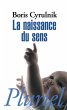 La naissance du sens (eBook, ePUB) - Bild 1