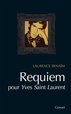 Requiem pour Yves Saint Laurent (eBook, ePUB) - Benaïm, Laurence