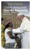 Chère Amazonie - Querida Amazonia (eBook, ePUB)