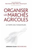 Organiser les marchés agricoles (eBook, ePUB)