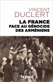 La France face au génocide des Arméniens (eBook, ePUB)