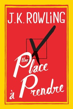 Une place à prendre (eBook, ePUB) - Rowling, J. K.