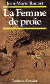 La femme de proie (eBook, ePUB)