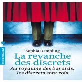 La revanche des discrets (eBook, ePUB)