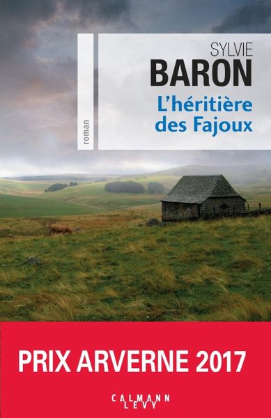 L'Héritière des Fajoux (eBook, ePUB) L'Héritière des Fajoux (eBook, ePUB)