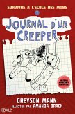 Journal d'un creeper T1 (eBook, ePUB) Journal d'un creeper T1 (eBook, ePUB)