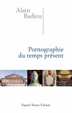 Pornographie du temps présent (eBook, ePUB)