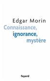 Connaissance, ignorance, mystère (eBook, ePUB)