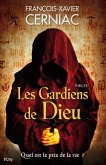 Les Gardiens de Dieu (eBook, ePUB) Les Gardiens de Dieu (eBook, ePUB)