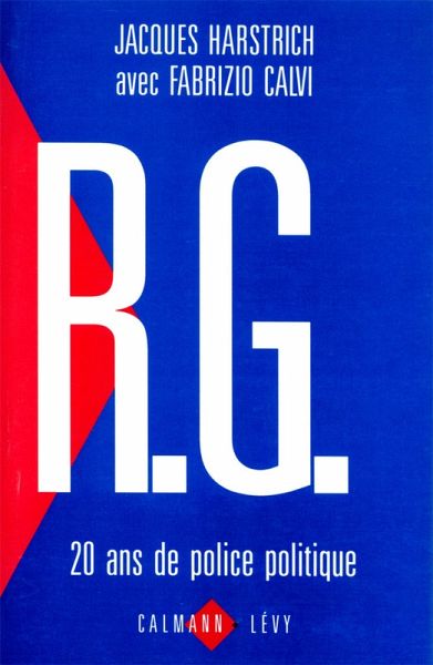 R.G. 20 ans de police politique (eBook, ePUB) R.G. 20 ans de police politique (eBook, ePUB)