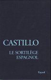Le Sortilège espagnol (eBook, ePUB)