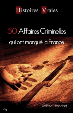 Cover 50 affaires criminelles qui ont marqué la France (eBook, ePUB)