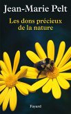 Les dons précieux de la nature (eBook, ePUB)