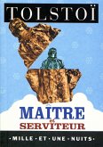 Maître et serviteur (eBook, ePUB) Maître et serviteur (eBook, ePUB)