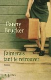 J'aimerais tant te retrouver (eBook, ePUB)