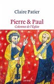 Pierre et Paul, colonnes de l'Eglise (eBook, ePUB)