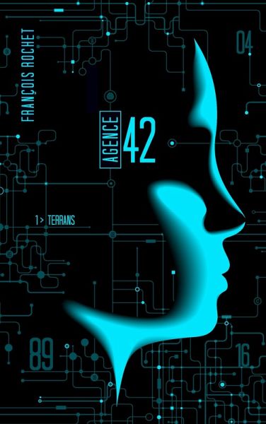Agence 42 - Tome 1 - Terrans (eBook, ePUB)