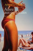 Adieu aux espadrilles (eBook, ePUB)