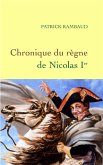 Chronique du règne de Nicolas 1er (eBook, ePUB)