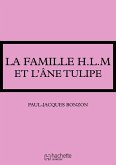 La famille HLM - La famille HLM et l'âne Tulipe (eBook, ePUB)