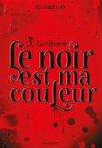 Le noir est ma couleur - La riposte (eBook, ePUB)