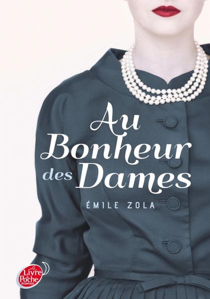 Au bonheur des dames - Texte Abrégé (eBook, ePUB) Au bonheur des dames - Texte Abrégé (eBook, ePUB)