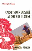 Carnets d'un expatrié au coeur de la Chine (eBook, ePUB)