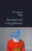 Autoportrait à la guillotine (eBook, ePUB)