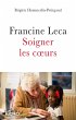 Francine Leca Soigner les coeurs... - Bild 1