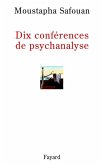 Dix conférences de psychanalyse (eBook, ePUB)