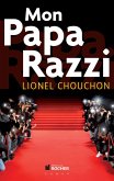 Mon Papa Razzi (eBook, ePUB)