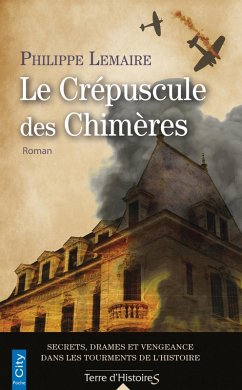 Le crépuscule des chimères (eBook, ePUB) - Lemaire, Philippe