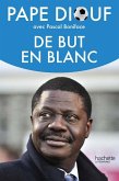 De but en blanc (eBook, ePUB)