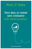 Vivre dans un monde sans croissance (eBook, ePUB)