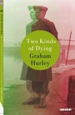 Two kinds of dying - Ebook (eBook, ePUB)