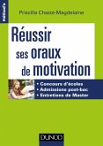 Réussir ses oraux de motivation (eBook, ePUB)