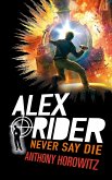 Alex Rider - Tome 11 - Never Say Die (eBook, ePUB)