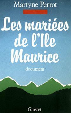 Les mariées de l'île Maurice (eBook, ePUB) - Perrot, Martyne