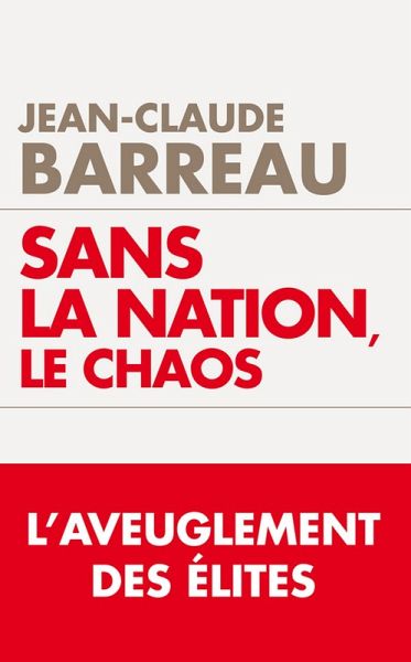 Sans la nation le chaos (eBook, ePUB) Sans la nation le chaos (eBook, ePUB)